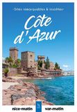 Côte d'Azur: Sites remarquables & insolites