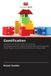 Gamification: Editions Notre Savoir Gamification: Utilisation de Scratch dans le processus d'enseignement et d'apprentissage des technologies de l'information et de la communication en 8e année