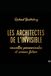 LES ARCHITECTES DE L'INVISIBLE: nouvelles paranormales et science-fiction