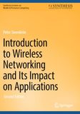 Introduction DE Introduction to Wireless Networking and Its Impact on Applications