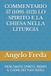 COMMENTARIO 37 (1091-1112) LO SPIRITO E LA CHIESA NELLA LITURGIA: VIENI SANTO SPIRITO, RIEMPI IL CUORE DEI TUOI FEDELI