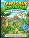 Dinosaur Adventure Mazes & Coloring Book for Kids Ages 4-8