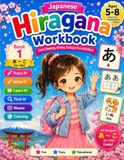 Japanese Hiragana Workbook Book 1: Learn Reading, Writing, Tracing & Fun Activities!
