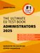 The Gutenberg Press Ltd The Ultimate EU Test Book Administrators 2025