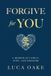 Forgive Libri GmbH Forgive For You Paperback