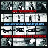 American Joe & The Houserockers Grushecky - American Babylon