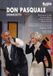 Bel Air Classiques Donizetti: Don Pasquale (DVD)