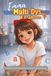 Emma, MultiDys... et alors ?: Les petits secrets et grandes astuces d’une famille Dys – Édition noir et blanc