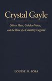 CRYSTAL GAYLE: Silver Hair, Golden Voice, and the Rise of a Country Legend