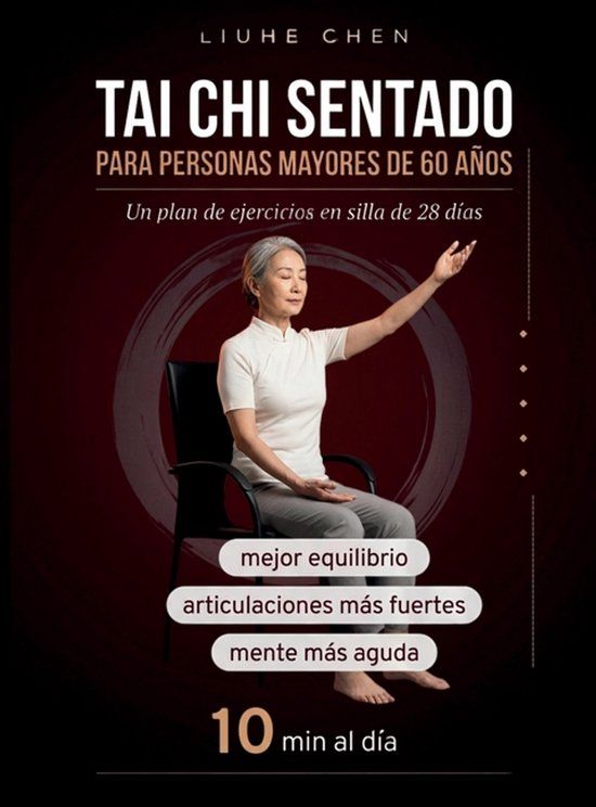 Tai Libri GmbH Tai Chi Sentado para Personas Mayores de 60 Años