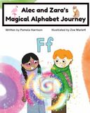 Alec and Zara’s Magical Alphabet Journey Book F