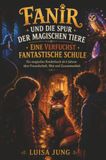 Fanir Bookmundo Fanir und die Spur der magischen Tiere - EINE VERFUCHST FANTASTISCHE SCHULE