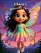 Clara's Butterfly Dream: A Magical Bedtime Story About Dreams, Imagination, and a Girl Who Becomes a Butterfly