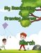 My Handwriting & Drawing Journal - March: Pencil Control & Fine Motor Practice for Kids Ages 4-7