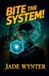 Bite Libri GmbH Bite the System- Bite the System! (Arcs 1-2 Complete Edition) Paperback