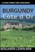 Burgundy: Vendange Press Guides to Wines and Top Vineyards- Burgundy