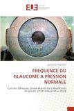 Frequence Du Glaucome a Pression Normale: Cas des Cliniques Universitaires de Lubumbashi de janvier 2023 à décembre 2024