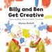 Billy Andrews UK Limited Billy And Ben Get Creative Paperback
