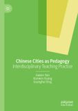 Chinese Palgrave Macmillan Chinese Cities as Pedagogy
