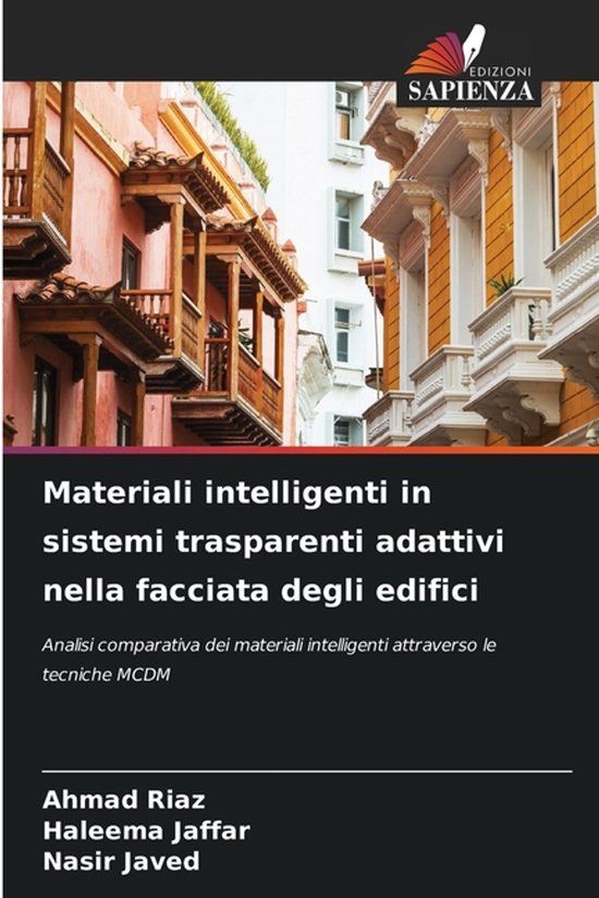 Materiali OmniScriptum SRL Materiali intelligenti in sistemi trasparenti adattivi nella facciata degli edifici