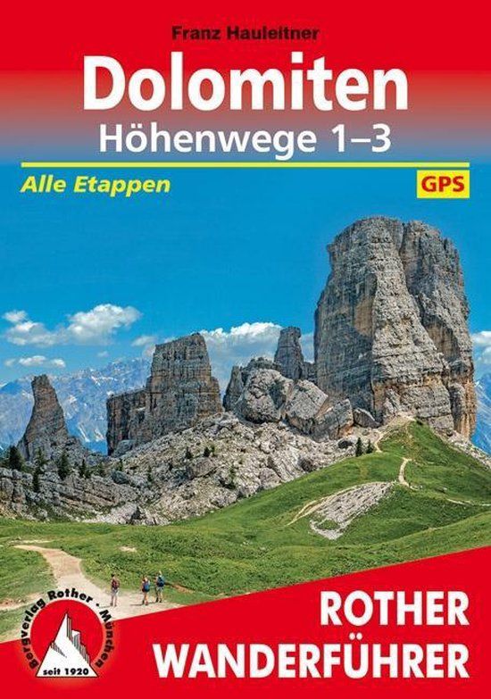 **dolomiten Bergverlag Rother Dolomiten Höhenwege 1-3