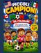 Piccoli Campioni del Mondo da Colorare: 50 Disegni di Calcio da Colorare per Bambini dai 3 agli 8 anni