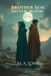 Brother Sun, Sister Moon: Book One of The Twinlight Cycle