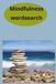 Mindfulness Word Search: self-care, meditation, self-love, gratitude, harmony, kindness