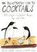 Gotham An Illustrated Guide to Cocktails