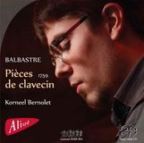Brilliant Classics Aliud Records Korneel Bernolet - Balbastre: Pièces De Clavecin (SACD)
