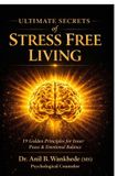 Ultimate Bol Ultimate Secrets of Stress Free Living E-book