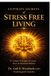 Ultimate Bol Ultimate Secrets of Stress Free Living E-book