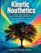 Kinetic Nouthetics : Guide du facilitateur pour l'enseignement des conversations évangéliques et des soins bibliques Équiper les membres laïcs pour le discipulat par des questions