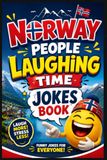 Norway Norway People Laughing Time Jokes Book