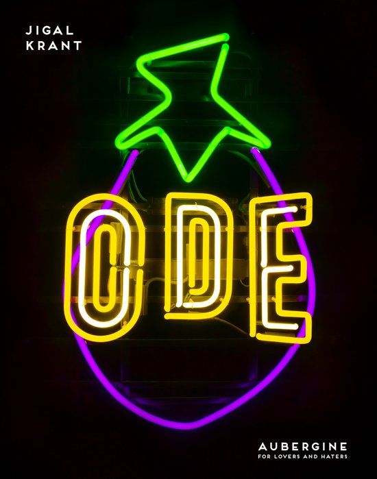 Ode: Nijgh & van Ditmar Ode: Aubergine: for lovers and haters