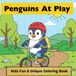 Penguins At Play: Bold and Easy Animal Coloring Book