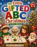 The Little Gifted: ABC Christmas Activity Workbook