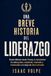BREVE HISTORIA DEL LIDERAZGO