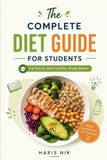 The Libri GmbH The Complete Diet Guide for Students Paperback