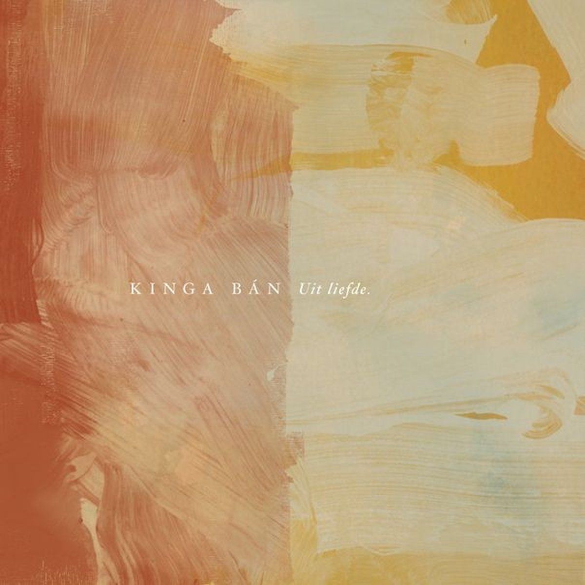 Coast2Coast Kinga Ban - Uit Liefde (CD)