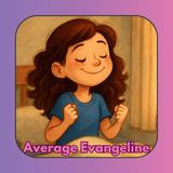 Average Miss Mikayla Average Evangeline Paperback
