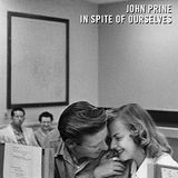 In John Prine In Spite Of Ourselves (2 LP)