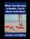 When In the Nude- When You Become A Nudist...You'll Never Look Back