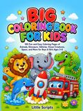 BIG COLORING BOOK FOR KIDS
