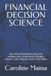 FINANCIAL Independently Published Microeconomics Foundations- Financial Decision Science Paperback