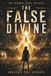The Second Light Trilogy: The False Divine