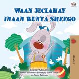 I Somali Bedtime Collection: I Love to Tell the Truth (Somali Children's Book)