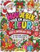 Hou Je Bek en Kleur: Kerst & Sinterklaas Editie: Een fout kleurboek voor de feestdagen | Grappig cadeau voor volwassenen