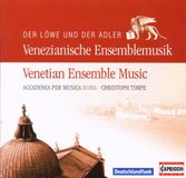 Outhere Capriccio Ensemble Per Musica Roma, Christopher Timpe - The Lion And The Eagle, Venetian Ensemble Music (CD)