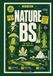 Nature BS: 30 Facts To Ruin Your Hike